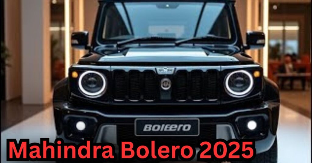 Mahindra Bolero 2025